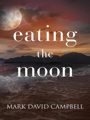 cover image of Eating the Moon